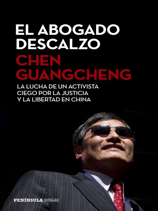 Title details for El abogado descalzo by Chen Guangcheng - Available